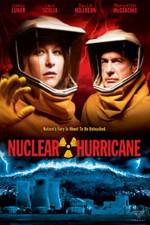 Watch Nuclear Hurricane Myflixer