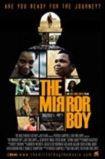 Watch The Mirror Boy Myflixer