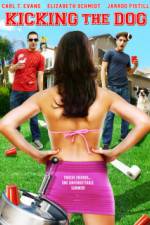 Watch Kicking the Dog Myflixer