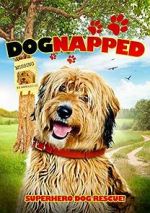 Watch Dognapped Myflixer