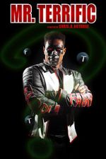 Watch Mr. Terrific (Short 2021) Myflixer