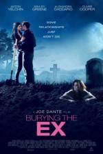 Watch Burying the Ex Myflixer