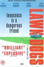 Watch Lawn Dogs Myflixer