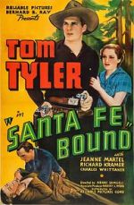 Watch Santa Fe Bound Myflixer