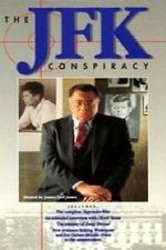Watch The JFK Conspiracy Myflixer