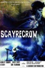 Watch Scayrecrow Myflixer