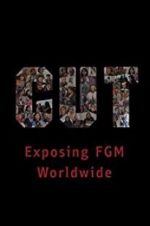 Watch Cut: Exposing FGM Worldwide Myflixer