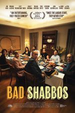 Watch Bad Shabbos Myflixer