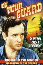 Watch On Your Guard Myflixer