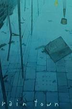 Watch Rain Town Myflixer