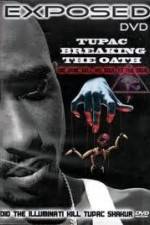 Watch Exposed: Tupac Breaking The Oath Myflixer