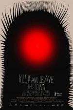 Watch Kill It and Leave This Town Myflixer