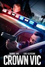 Watch Crown Vic Myflixer