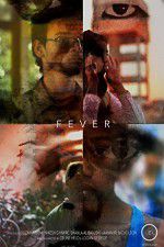 Watch Fever Myflixer