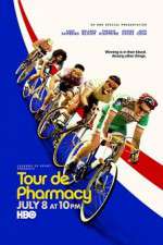 Watch Tour De Pharmacy Myflixer