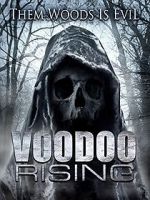 Watch Voodoo Rising Myflixer