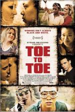 Watch Toe to Toe Myflixer