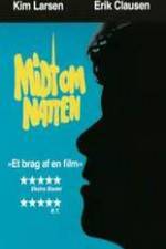Watch Midt om natten Myflixer