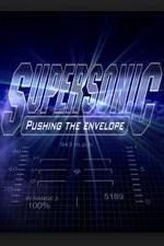 Watch Supersonic: Pushing the Envelope Myflixer