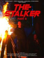 Watch The Stalker: Part II Myflixer