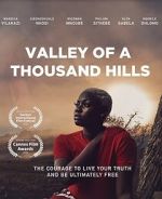 Watch Valley of a Thousand Hills Myflixer