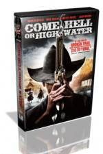 Watch Come Hell Or High Water Myflixer