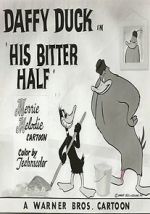 Watch His Bitter Half (Short 1950) Myflixer