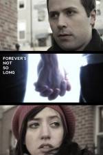 Watch Forever's Not So Long Myflixer