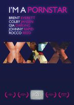 Watch I\'m a Porn Star Myflixer