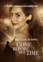 Watch Gone Before Her Time: Brittany Murphy Myflixer