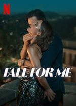Watch Fall for Me Myflixer