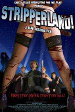 Watch Stripperland Myflixer