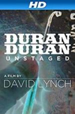 Watch Duran Duran: Unstaged Myflixer