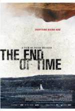 Watch The End of Time Myflixer