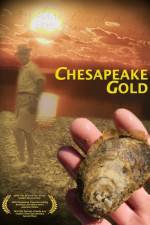 Watch Chesapeake Gold Myflixer