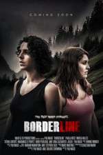 Watch Borderline Myflixer