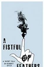 Watch A Fistful of Feathers Myflixer