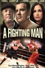 Watch A Fighting Man Myflixer