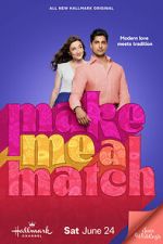 Watch Make Me a Match Myflixer