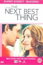 Watch The Next Best Thing Myflixer