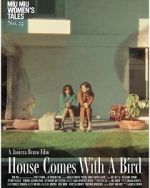 Watch House Comes with a Bird (Short 2022) Myflixer