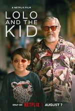 Watch Lolo and the Kid Myflixer