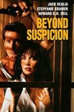 Watch Beyond Suspicion Myflixer