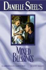Watch Mixed Blessings Myflixer
