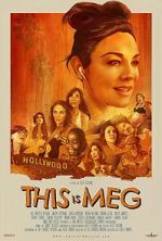Watch This Is Meg Myflixer