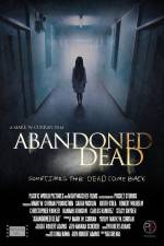 Watch Abandoned Dead Myflixer