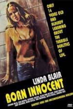 Watch Born Innocent Myflixer