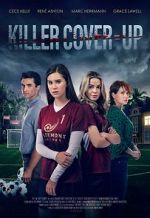 Watch Killer Cover Up Myflixer