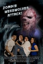 Watch Zombie Werewolves Attack! Myflixer