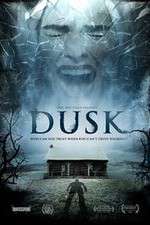 Watch Dusk Myflixer